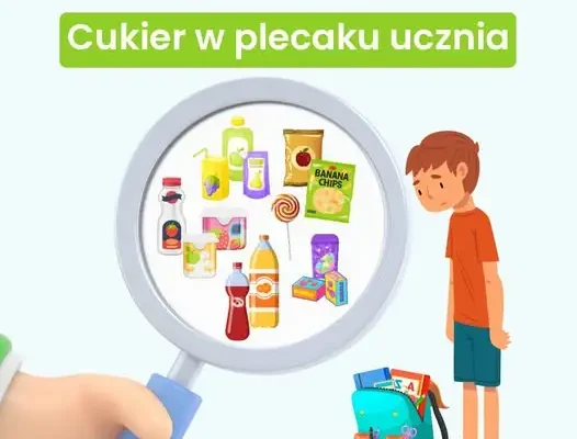 Słodka pułapka w szkolnych plecakach – jak cukier wpływa na ucznia?