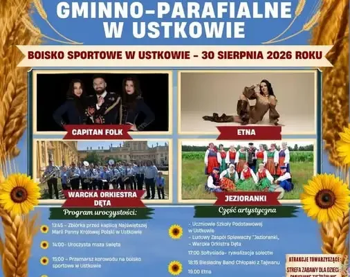 Dożynki Gminno-Parafialne w Ustkowie już 30 sierpnia – program pełen atrakcji