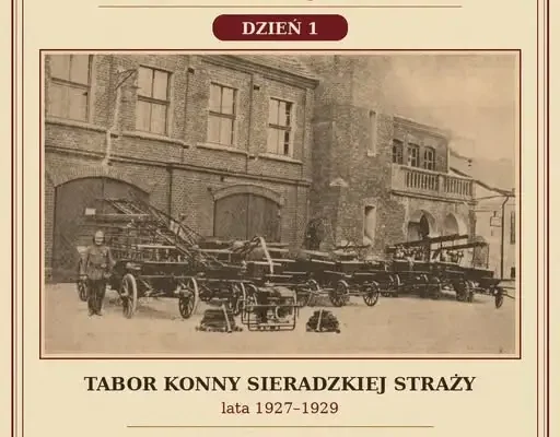 150 lat OSP Sieradz: od konnych taborów do współczesności