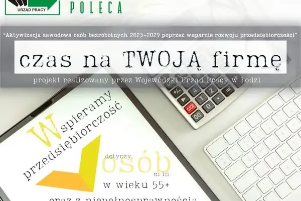 Premia na start dla bezrobotnych z województwa łódzkiego – nawet 6-krotność przeciętnego wynagrodzenia