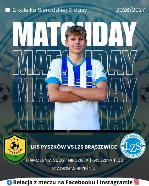 LZS Brąszewice zagra na wyjeździe z LKS Pyszków w 2. kolejce sieradzkiej B klasy