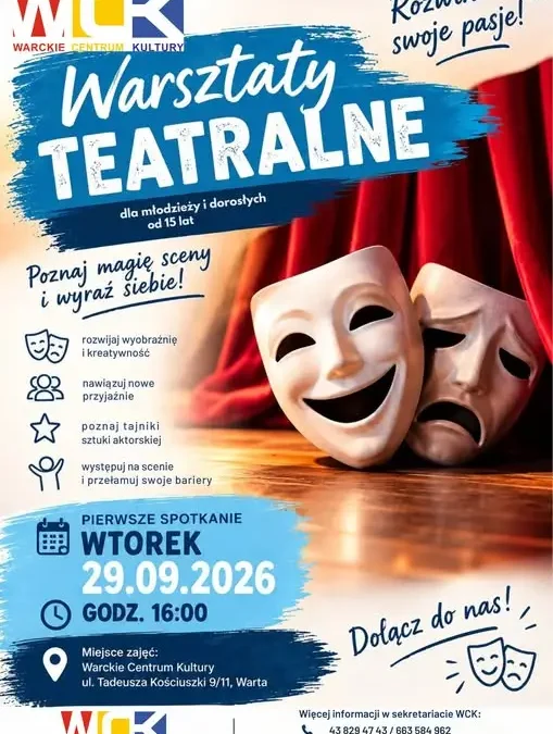 Warsztaty teatralne w Warckim Centrum Kultury – zapisy trwają