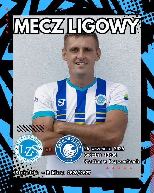 LZS Brąszewice kontra Zryw Brzeźnio – starcie o ligowe punkty w Sieradzkiej B klasie